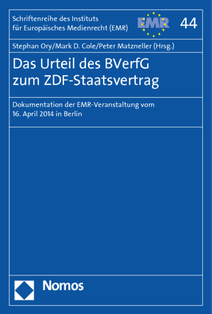 Das Urteil des BVerfG zum ZDF-Staatsvertrag - 