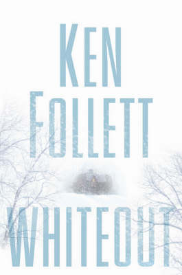 Whiteout - Ken Follett