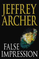 False Impression - Jeffrey Archer