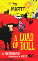 A Load Of Bull - Tim Parfitt