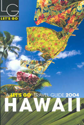 Let's Go 2004 Hawaii - Let's Go Inc