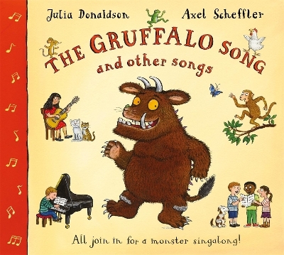 The Gruffalo Song and Other Songs - Julia Donaldson