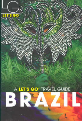 Let's Go Brazil (1st Edition) - Let's Go Inc