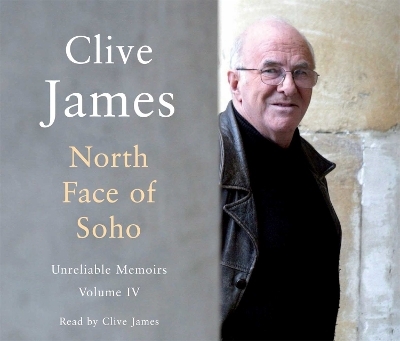 North Face of Soho - Clive James