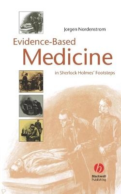 Evidence-Based Medicine - Jorgen Nordenstrom