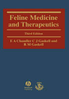 Feline Medicine and Therapeutics - EA Chandler