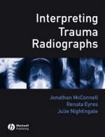 Interpreting Trauma Radiographs - 