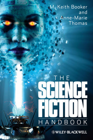 The Science Fiction Handbook - M. Keith Booker, Anne-Marie Thomas