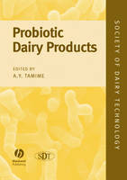 Probiotic Dairy Products - AY Tamime