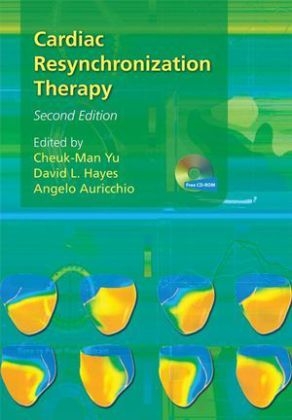 Cardiac Resynchronization Therapy 2e - CM Yu