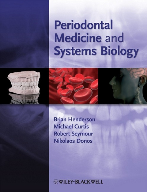 Periodontal Medicine and Systems Biology - 