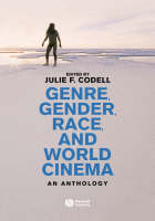 Genre, Gender, Race and World Cinema - 