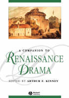 A Companion to Renaissance Drama - 