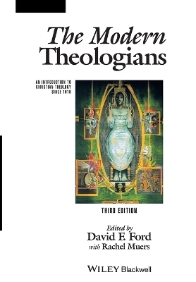 The Modern Theologians - 