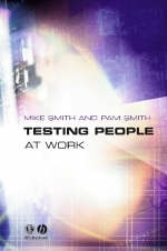 Testing People at Work - Mike Smith, Pam Smith