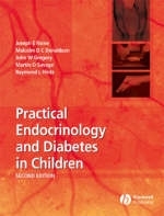 Practical Endocrinology and Diabetes in Children - JE Raine