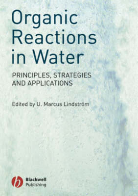 Organic Reactions in Water - 