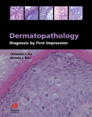 Dermatopathology - Christine J. Ko, Ronald J. Barr