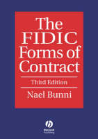 The FIDIC Forms of Contract - Nael G. Bunni