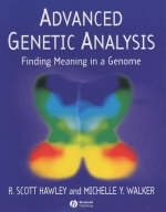 Advanced Genetic Analysis - R. Scott Hawley, Michelle Walker