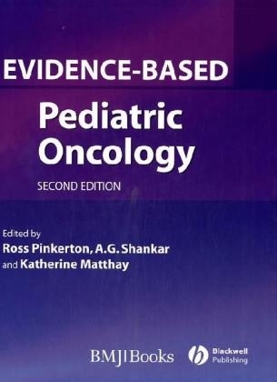 Evidence-Based Pediatric Oncology - R Pinkerton