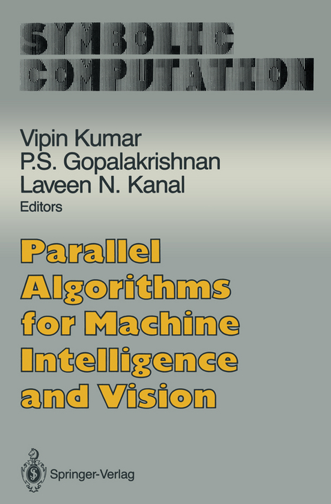 Parallel Algorithms for Machine Intelligence and Vision - 