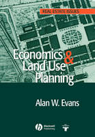 Economics and Land Use Planning - Alan W. Evans