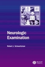 Neurologic Examination - RJ Schwartzman