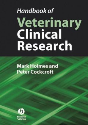 Handbook of Veterinary Clinical Research - Mark Holmes, Peter Cockcroft