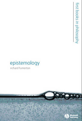 Epistemology - Richard Fumerton