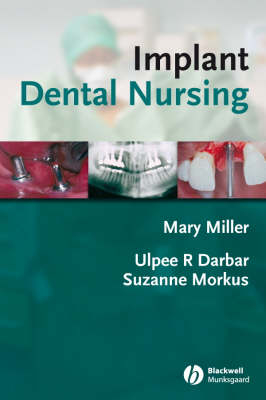 Implant Dental Nursing - Ulpee R. Darbar, Suzanne Morkus