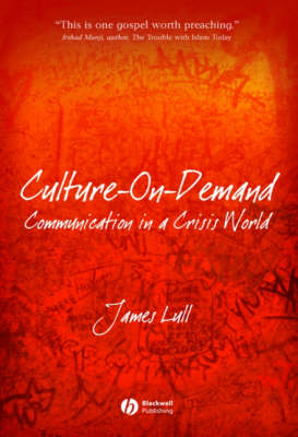 Culture–on–Demand - James Lull