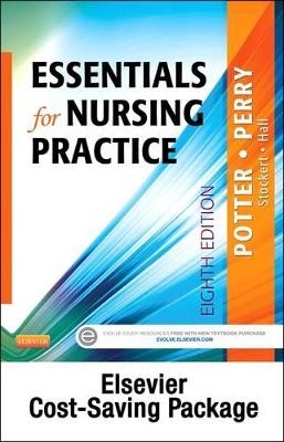 Essentials for Nursing Practice - Text and Study Guide Package - Patricia A Potter, Anne G Perry, Patricia A Stockert, Amy Hall