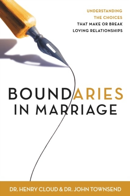 Boundaries in Marriage -  Henry Cloud,  John Townsend
