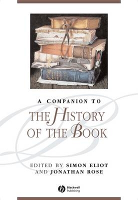 A Companion to the History of the Book - 