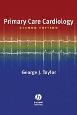 Primary Care Cardiology - George J. Taylor