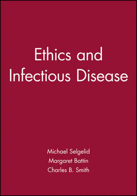 Ethics and Infectious Disease - 