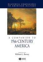 A Companion to 19th-Century America - 