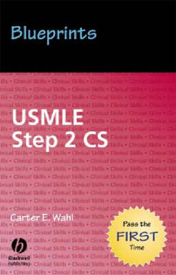 Blueprints USMLE Step 2 CS - Carter E. Wahl