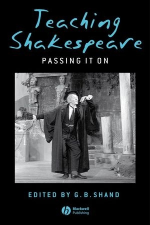 Teaching Shakespeare - G. B. Shand
