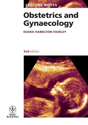 Obstetrics and Gynaecology - Diana Hamilton-Fairley