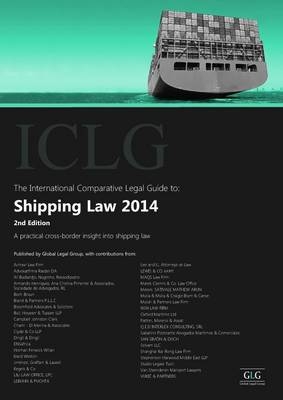 The International Comparative Legal Gudie to: Shipping Law 2014 - Ed Mills-Webb