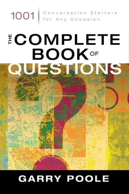 Complete Book of Questions -  Garry D. Poole