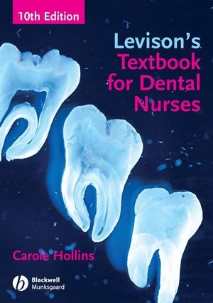 Levison's Textbook for Dental Nurses - Carole Hollins