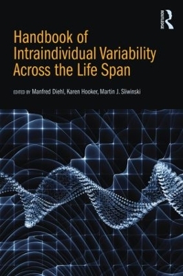 Handbook of Intraindividual Variability Across the Life Span - 