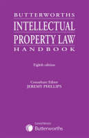 Butterworths Intellectual Property Law Handbook