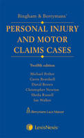 Bingham and Berrymans' Motor Claims Cases - Michael Pether, Gavin Beardsell, Timothy Oliver, Paul Taylor, David Brown