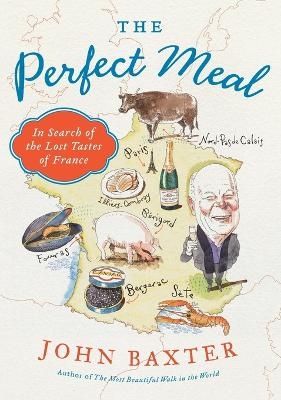 The Perfect Meal - John Baxter