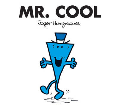 Mr. Cool - Adam Hargreaves