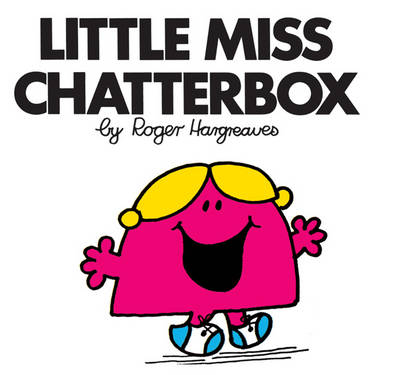 Little Miss Chatterbox - Roger Hargreaves